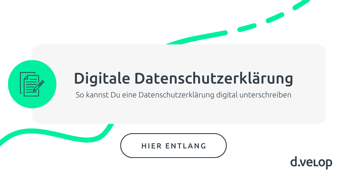 Die Vorteile einer digital unterschriebenen Datenschutzerklärung