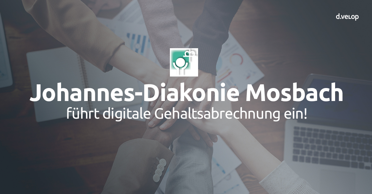 Die Johannes-Diakonie-Mosbach Referenz der d.velop AG