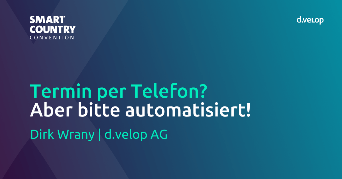 d.velop Vortrag auf der SCCON mit dem Titel: Termin per Telefon? Aber bitte automatisiert!